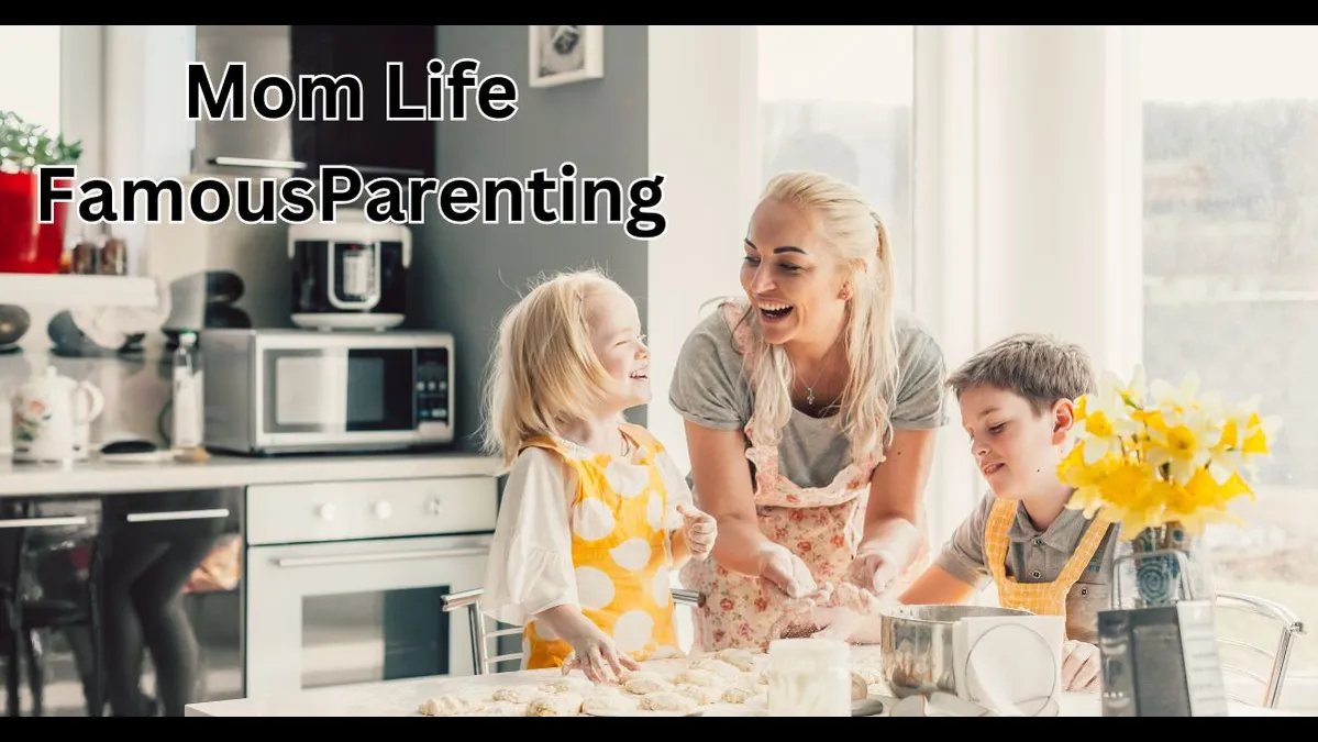 mom life famousparenting